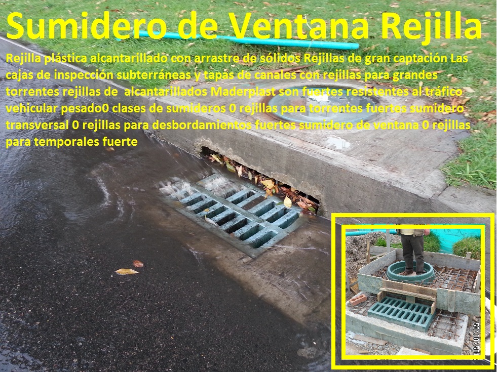 Rejilla plástica alcantarillado con arrastre de sólidos 0 clases de sumideros 0 rejillas para torrentes fuertes sumidero transversal 0 rejillas para desbordamientos fuertes sumidero de ventana 0 rejillas para temporales fuerte Rejilla plástica alcantarillado con arrastre de sólidos 0 clases de sumideros 0 rejillas para torrentes fuertes sumidero transversal 0 rejillas para desbordamientos fuertes sumidero de ventana 0 rejillas para temporales fuerte Rejilla plástica alcantarillado con arrastre de sólidos 0 clases de sumideros 0 rejillas para torrentes fuertes sumidero transversal 0 rejillas para desbordamientos fuertes sumidero de ventana 0 rejillas para temporales fuerte